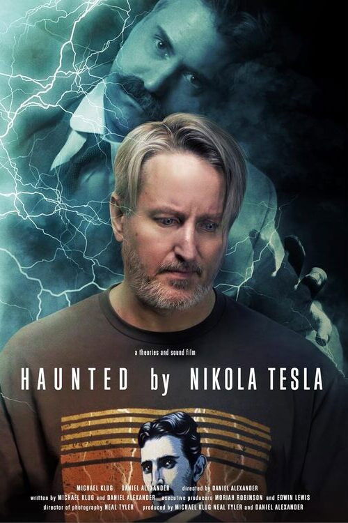 Haunted by Nikola Tesla (2023) poster