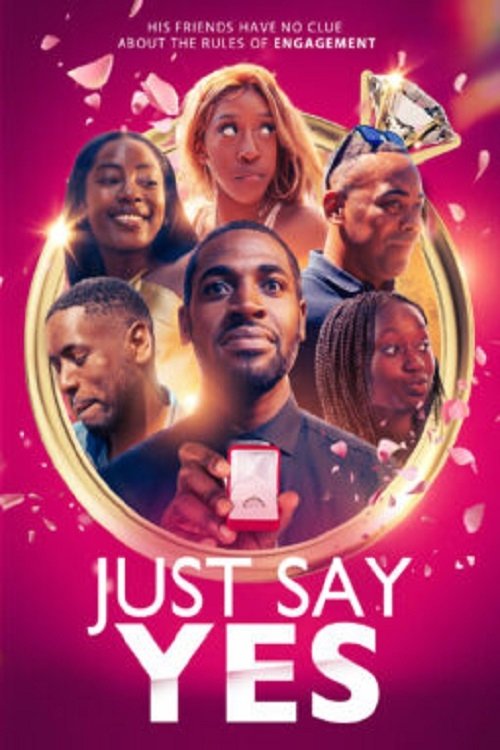 Just Say Yes (2024) poster