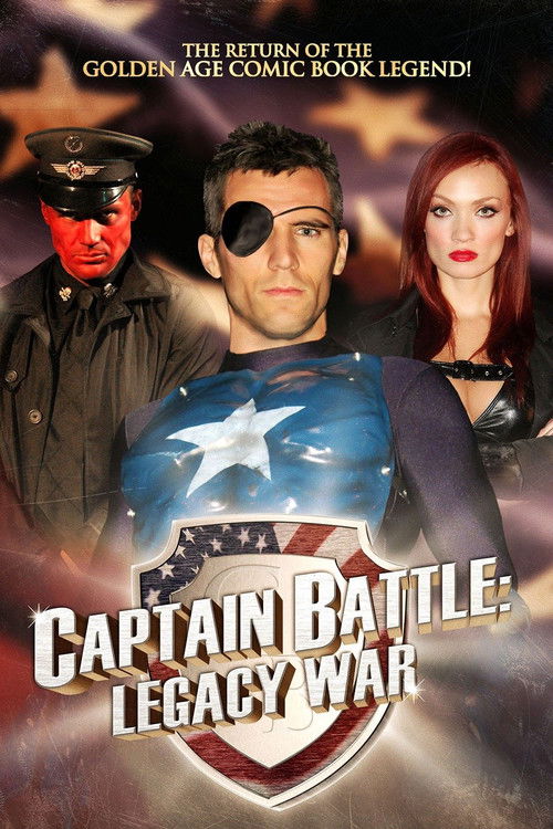 Captain Battle: Legacy War (2013) poster