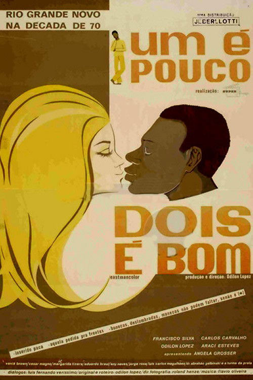 Um é Pouco, Dois é Bom (1970) poster