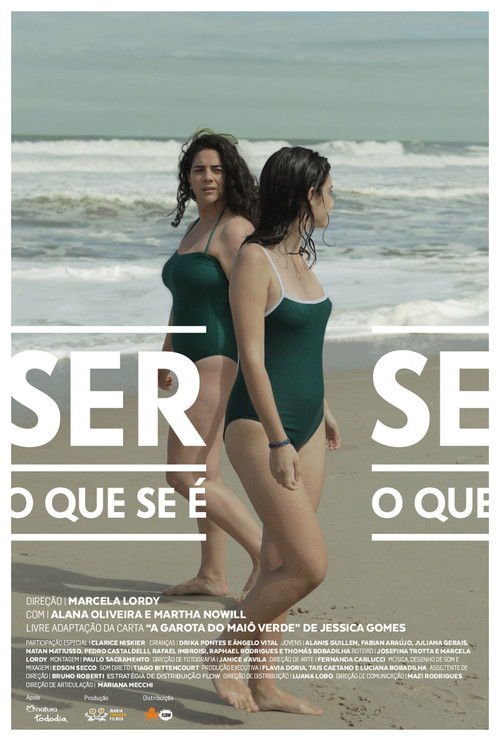 Ser O Que Se É (2018) poster