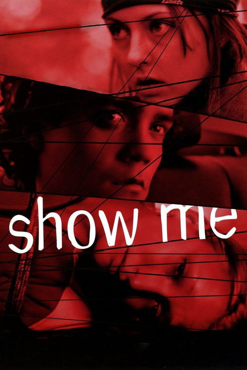 Show Me (2004) poster