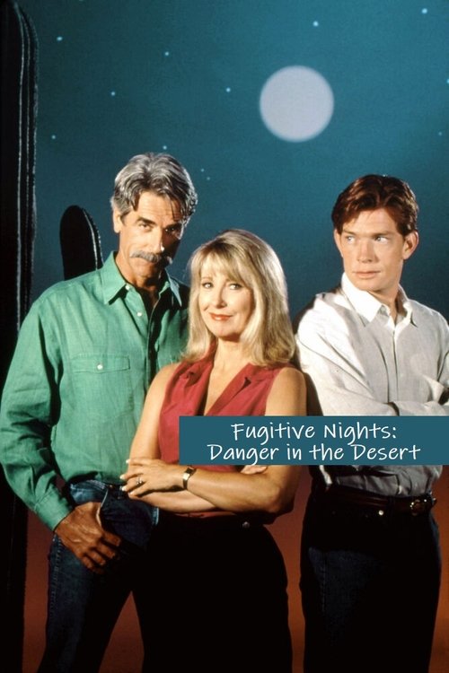 Fugitive Nights: Danger in the Desert (1993) poster