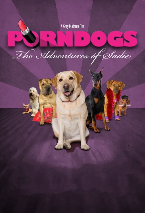 Porndogs: The Adventures of Sadie (2009) poster