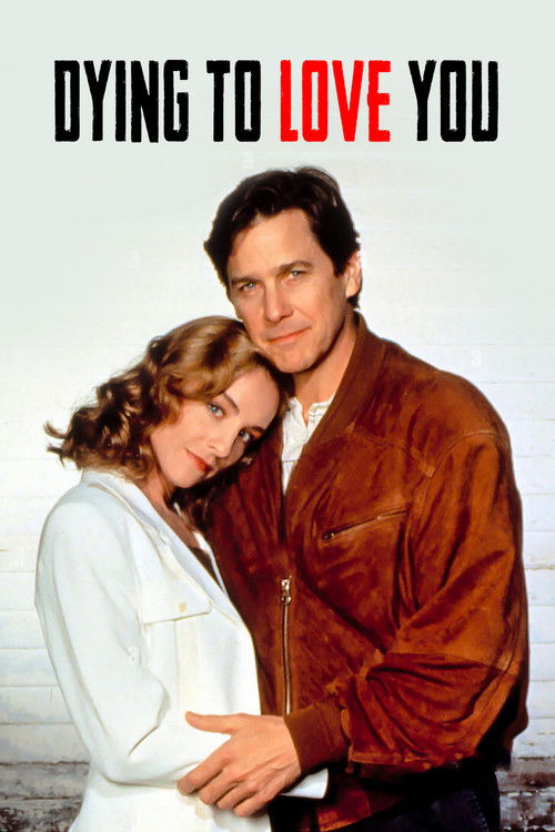 Dying to Love You (1993) poster