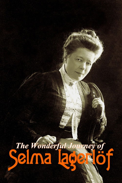 The Wonderful Journey of Selma Lagerlöf (2020) poster