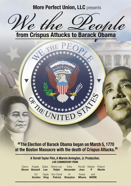 We the People: From Crispus Attucks to President Barack Obama (2014) poster
