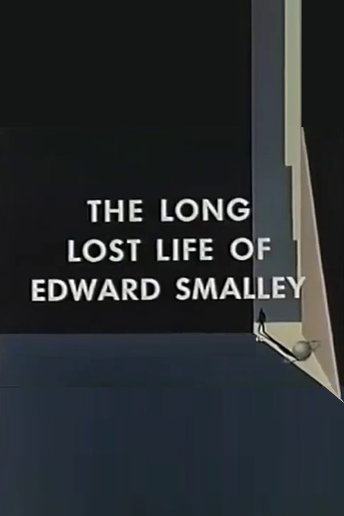The Long Lost Life of Edward Smalley (1963) poster