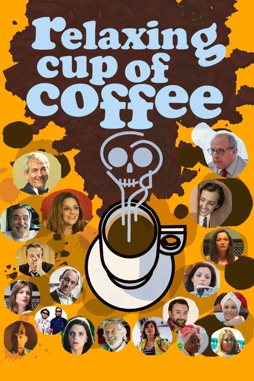 Relaxing Cup of Coffee (2016) poster