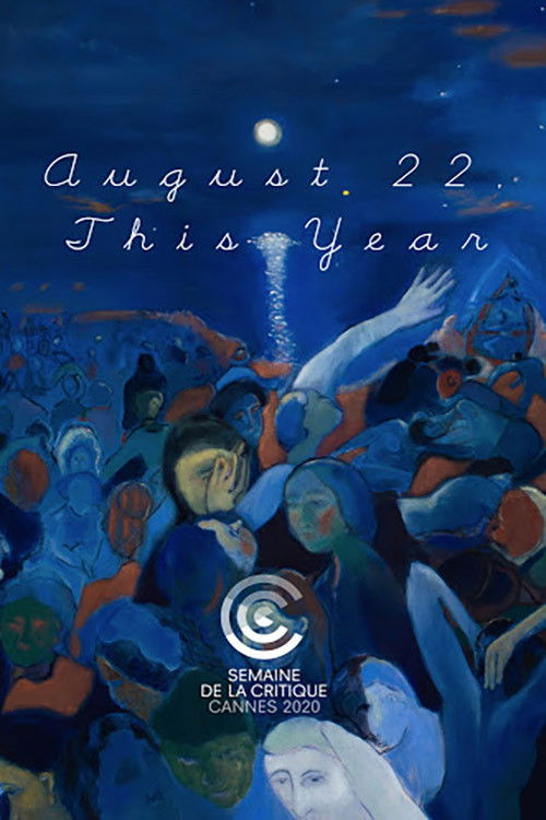August 22, This Year (2020) poster