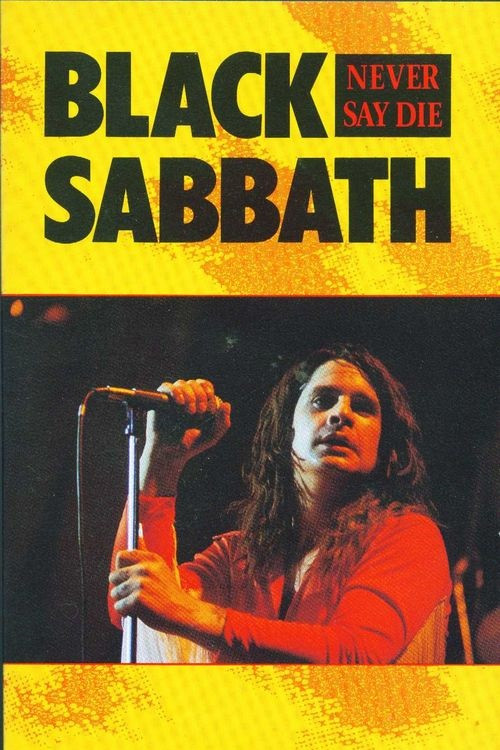 Black Sabbath: Never Say Die (1980) poster