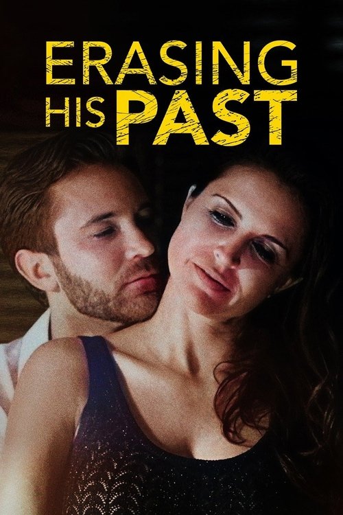 Erasing His Dark Past (2019) poster