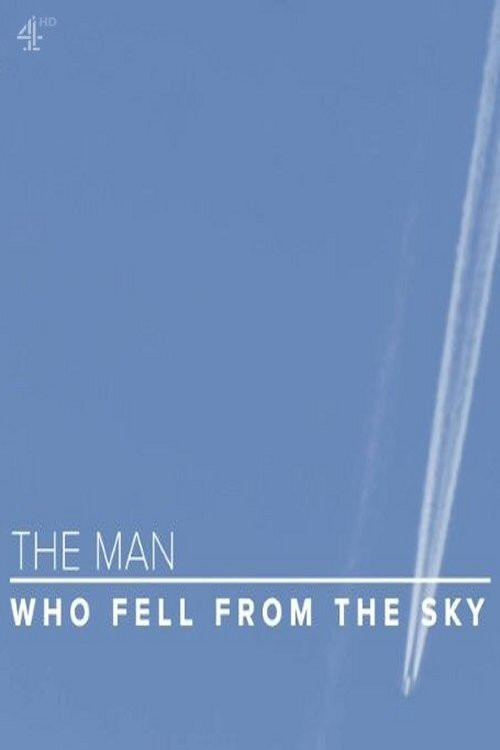 The Man Who Fell from the Sky (2021) poster