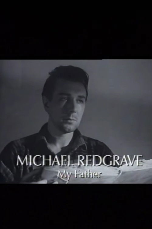 Michael Redgrave: My Father (1997) poster