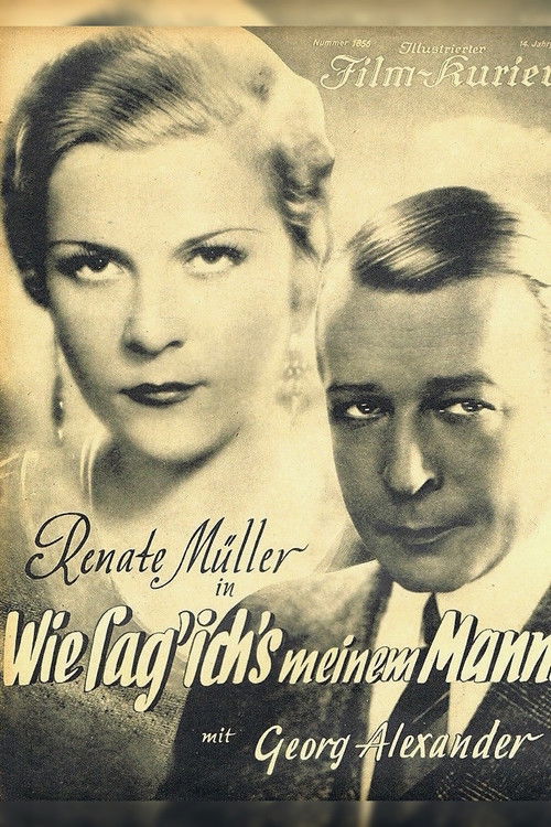 How Shall I Tell My Husband? (1932) poster