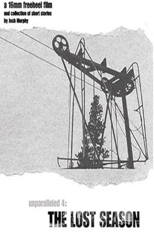 Unparalleled 4: The Lost Season (2004) poster