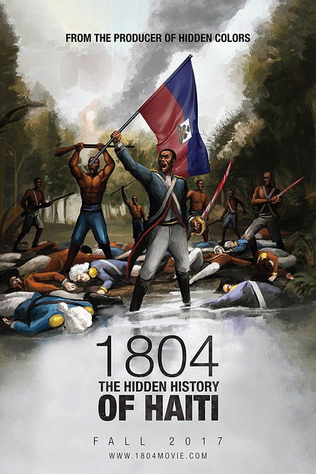 1804: The Hidden History of Haiti (2017) poster