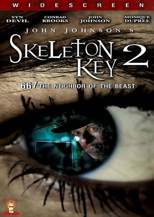Skeleton Key 2: 667 Neighbor of the Beast (2008) poster