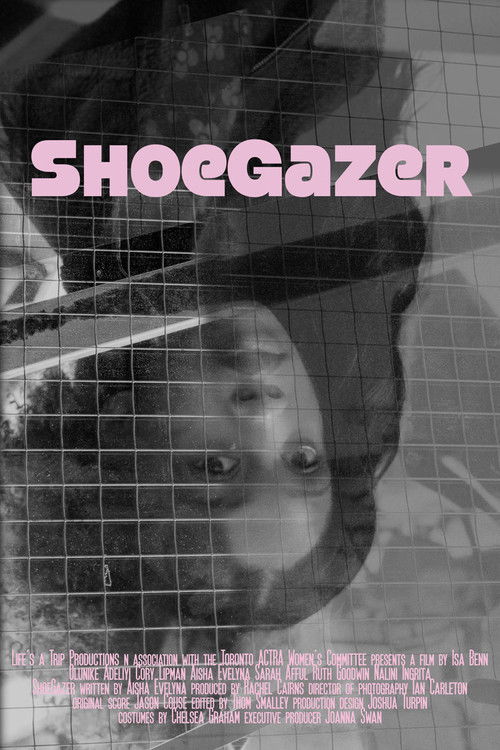 ShoeGazer (2020) poster