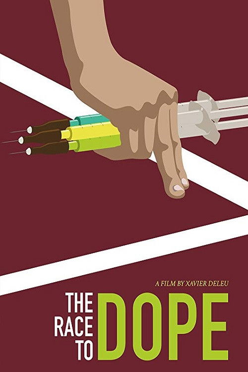 The Race to Dope (2016) poster