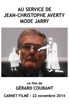 Au service de Jean-Christophe Averty mode Jarry (2014) poster