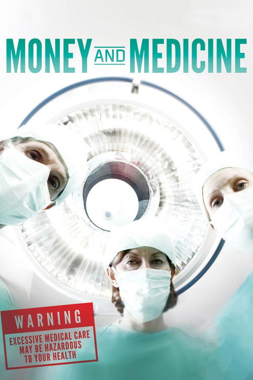 Money and Medicine (2012) poster