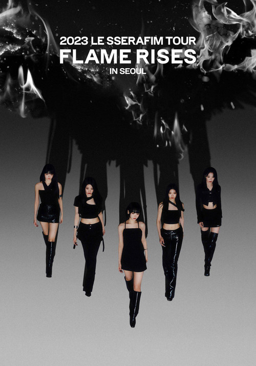 2023 LE SSERAFIM TOUR 'FLAME RISES' IN SEOUL (2023) poster