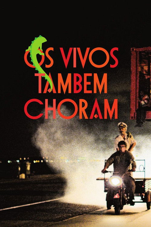 Os Vivos Também Choram (2012) poster