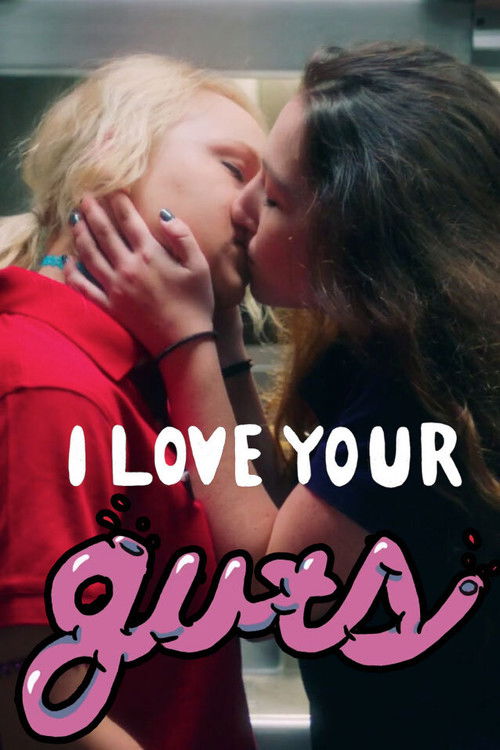 I Love Your Guts (2020) poster