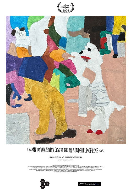 I Want to Violently Crash into the Windshield of Love (2024) poster