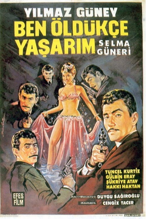 Ben Öldükçe Yaşarım (1965) poster