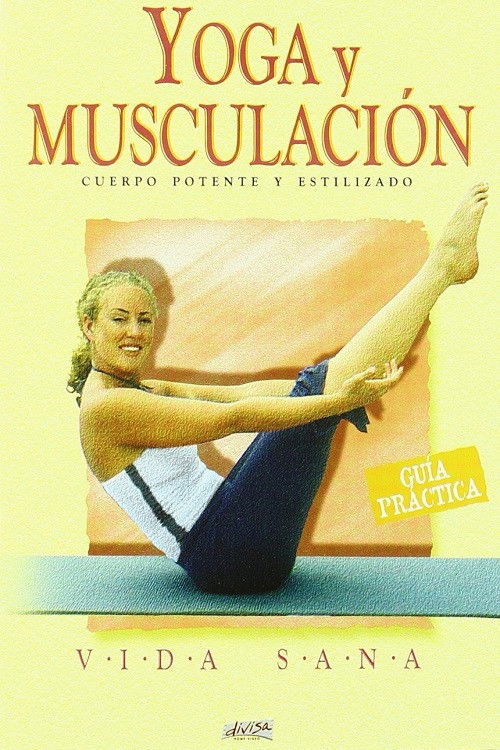 Vida Sana - Yoga y musculación (2001) poster