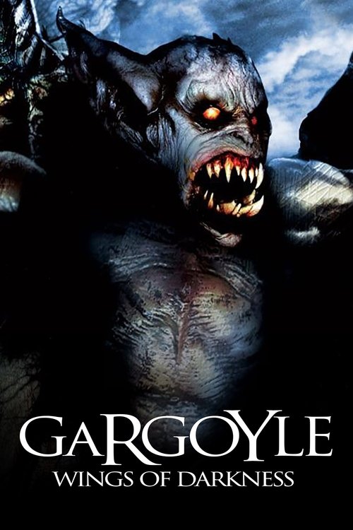 Gargoyle: Wings of Darkness (2004) poster