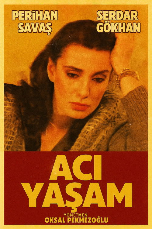 Acı Yaşam (1985) poster