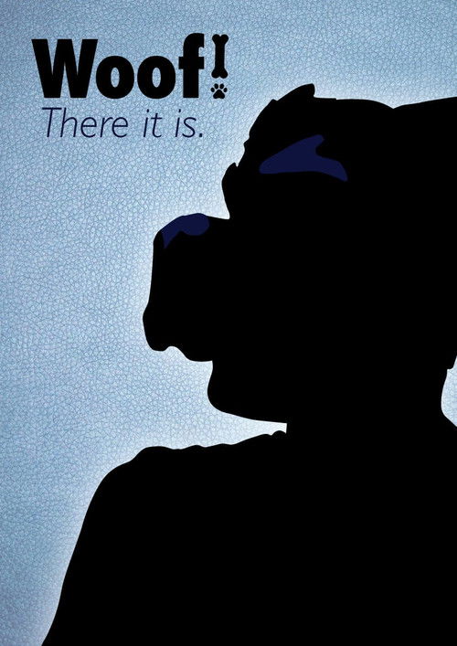 Woof! There it is. (2024) poster