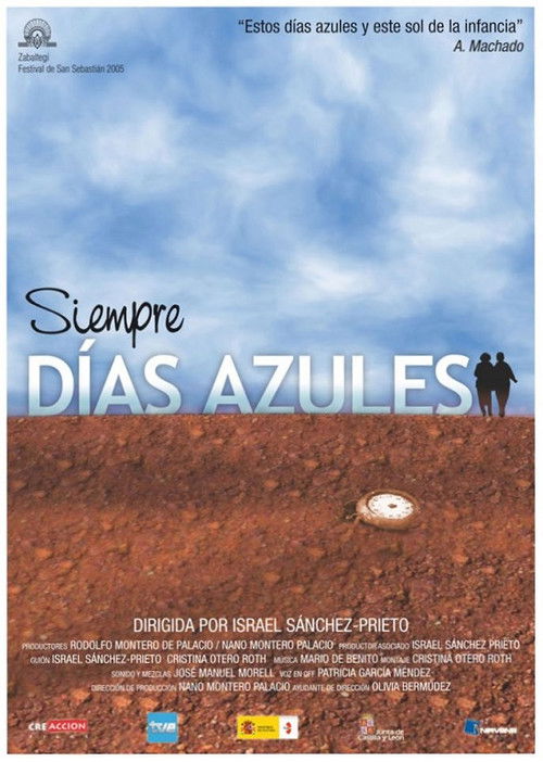Siempre días azules (2005) poster