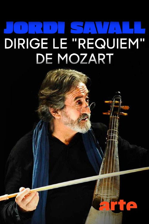 Jordi Savall - Le Requiem de Mozart (2023) poster