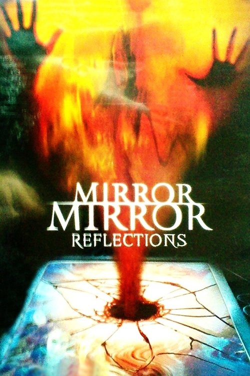 Mirror, Mirror 4: Reflections (2000) poster