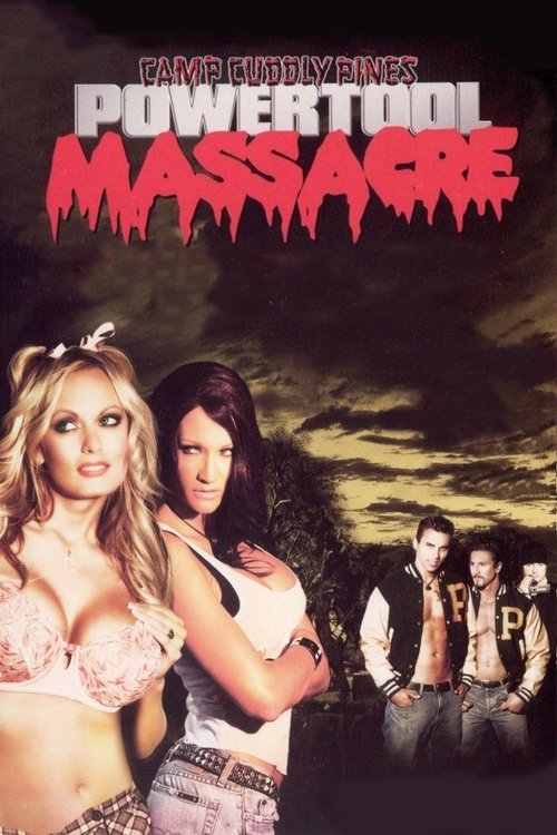 Camp Cuddly Pines Powertool Massacre (2005) poster
