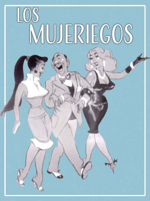 Los Mujeriegos (1958) poster