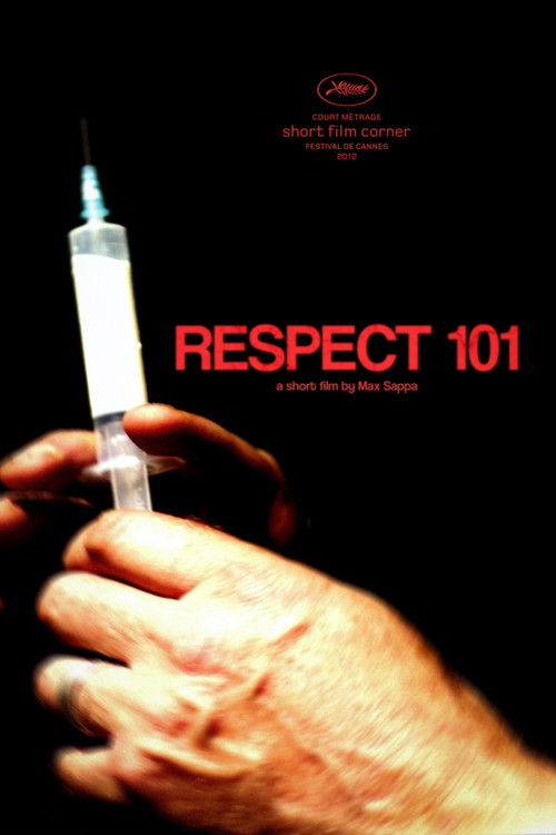 Respect 101 (2012) poster