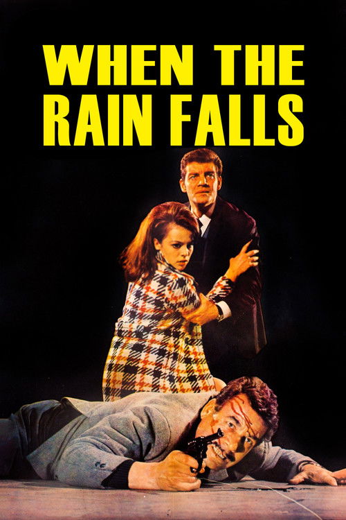 When the Rain Falls (1967) poster