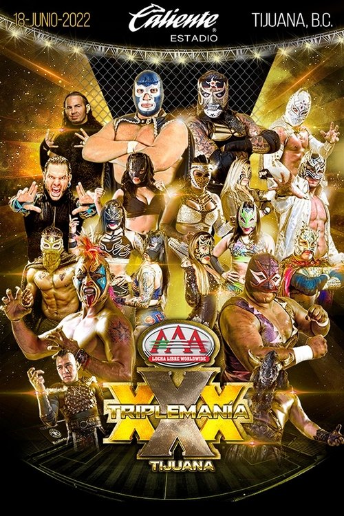 AAA Triplemania XXX: Tijuana (2022) poster