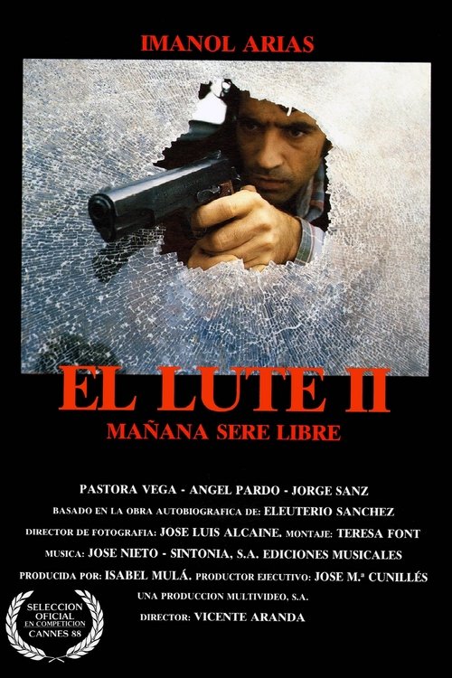El Lute II: mañana seré libre (1988) poster