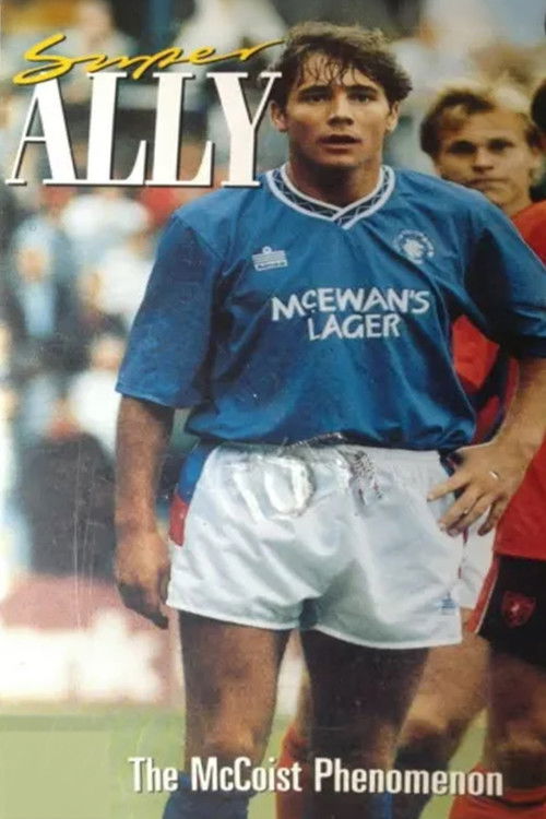 Super Ally: The McCoist Phenomenon (1991) poster