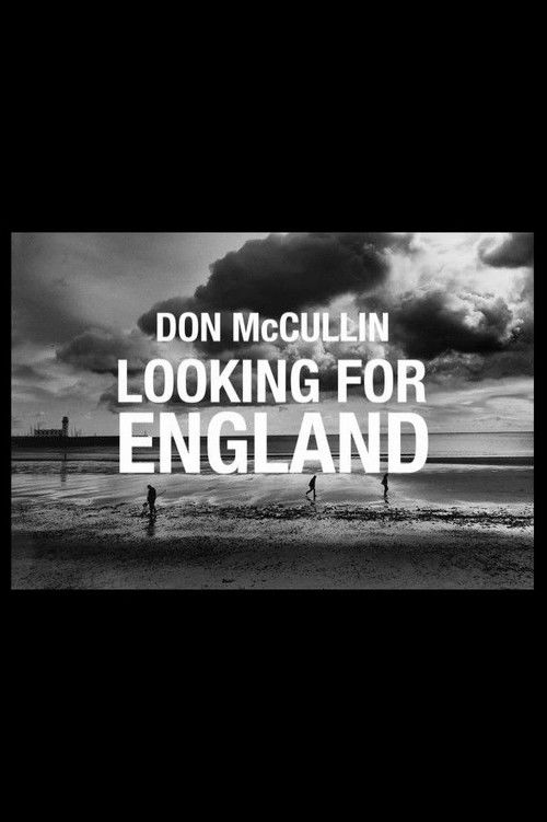 Don McCullin: Looking for England (2019) poster
