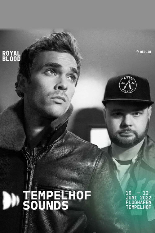 Royal Blood Live at Tempelhof Sounds Berlin 2022 (2022) poster