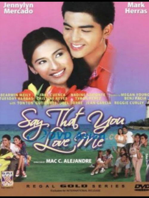 Say That You Love Me (2005) poster