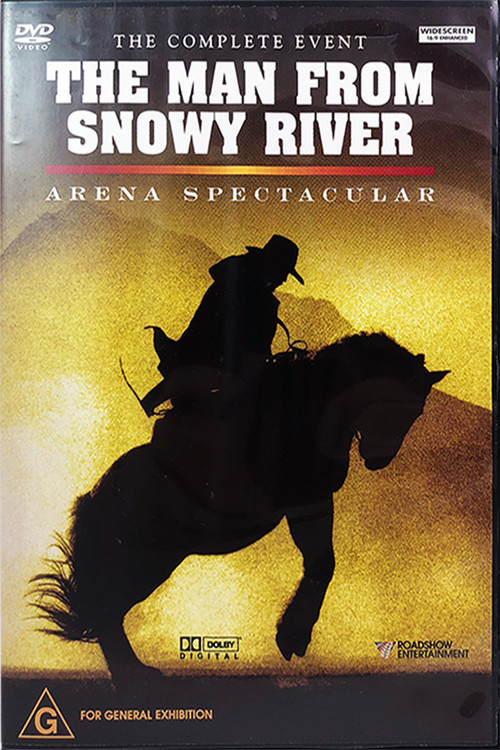The Man from Snowy River: Arena Spectacular (2003) poster