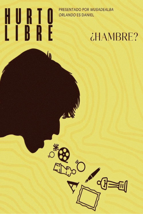 Hurto Libre (2024) poster